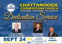 Chattanooga Cornerstone Church dedication service is on Septemmber 24th 2016